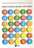 Kovács Csongorné,Sztrókayné Földvári Vera,Szeredi Éva - Matematika a hatosztályos gimnáziumok I. osztálya számára