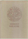 Kós Károly - Székely balladák