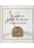 Nyáry Éva - A magyar Szent Korona zománcképei