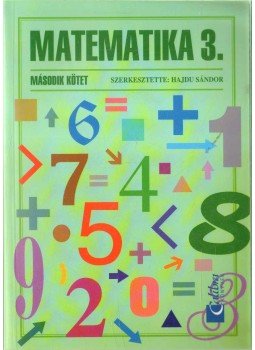 HAJDU SÁNDOR - Matematika 3. - Matematika 3. gyakorló II. kötet HAJDU SÁNDOR - Matematika 3. - Matematika 3. gyakorló II. kötet, 0 antikvár könyv