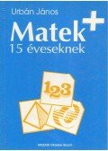 Urbán János - Matek 15 éveseknek