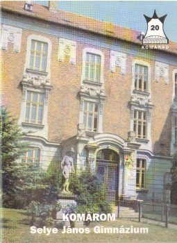 - Komárom - Selye János Gimnázium - Komárom - Selye János Gimnázium, 1995 antikvár könyv