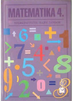 HAJDU SÁNDOR - Matematika 4. HAJDU SÁNDOR - Matematika 4., 0 antikvár könyv