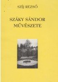 Szíj Rezső - Száky Sándor művészete (dedikált)