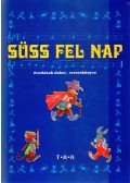 Diószegi István - Süss fel nap