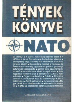 Kereszty András - Tények könyve - NATO Kereszty András - Tények könyve - NATO, 1997 antikvár könyv