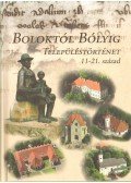 Rózsás József - Boloktól Bólyig