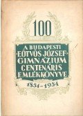 Donászy Ferenc,Kollár József - A Budapesti Eötvös József Gimnázium centenáris emlékkönyve