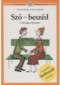 Garner, Alan,Allan Pease - Szó-beszéd