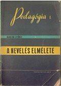 Ágoston György - A nevelés elmélete