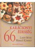 Hemző Károly,Lajos Mari - 66 karácsonyi édesség