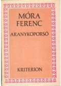 Móra Ferenc - Aranykoporsó
