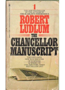 Robert Ludlum - The Chancellor Manuscript Robert Ludlum - The Chancellor Manuscript, 1977 antikvár könyv