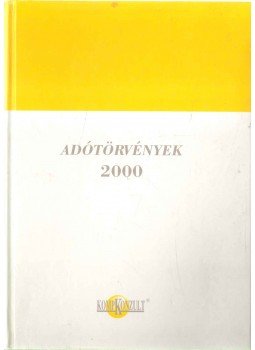 Vámosi-Nagy Szabolcs szerk. - Adótörvények 2000 Vámosi-Nagy Szabolcs szerk. - Adótörvények 2000, Budapest 2000 antikvár könyv