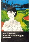 John Steinbeck - Kedves csirkefogók