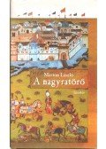 Márton László - A nagyratörő