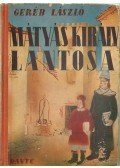 Geréb László - Mátyás király lantosa