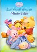 Tomanné Jankó Katalin (szerk.) - Első kifestőkönyvem - Micimackó