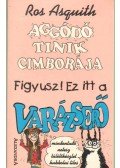 AsQuith, Ros - Aggódó tinik cimborája