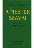 Kahlil Gibran - A mester szavai - The voice of the master