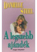 Danielle Steel - A legszebb ajándék