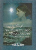 Virginia Woolf - Egy jó házból való angol úrilány