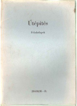 - Útépítés - Útépítés, 0 antikvár könyv