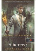 Cassandra Clare - A herceg - Pokoli szerkezetek trilógia 2.