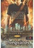 Cassandra Clare - Üvegváros