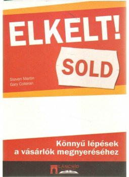 Martin, Steve, Colleran, Gary - Elkelt! Martin, Steve, Colleran, Gary - Elkelt!, 2008 antikvár könyv
