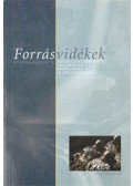 Felkai Gábor,Molnár Attila Károly,Pál Eszter - Forrásvidékek