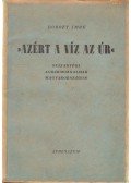 Dobozy Imre - Azért a víz az úr