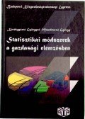 Mundruczó György,Kerékgyártó Györgyné - Statisztikai módszerek a gazdasági elemzésben