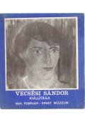 Bolgár Kálmán - Vecsési Sándor kiállítása (dedikált)