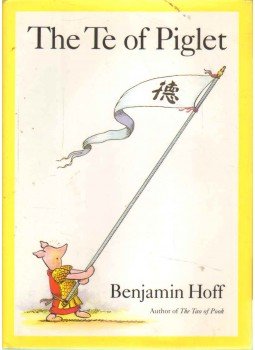 Hoff, Benjamin - The Te of Piglet Hoff, Benjamin - The Te of Piglet, 1992 antikvár könyv