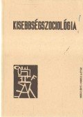 Csepeli György,Örkény Antal,Székelyi Mária - Kisebbségszociológia