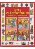 Tóth Dóra - Képes világtörténelmi kronológia gyermekeknek