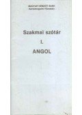 Maracskó Magdolna,Berényi Györgyné - Szakmai szótár I. - Angol