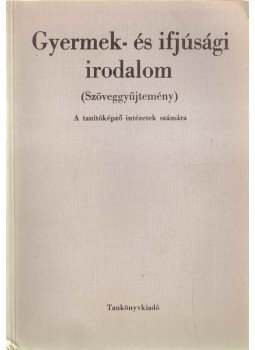 Hegedűs András - Gyermek- és ifjúsági irodalom Hegedűs András - Gyermek- és ifjúsági irodalom, Budapest 1977 antikvár könyv