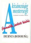 Bodor Pál - A kíváncsiság mestersége