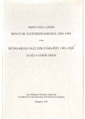 Simon Géza Gábor - Magyar jazzdiszkográfia 1905-1994