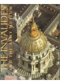 Flammarion, Charles-Henri főszerk. - The Invalides and the Army Museum
