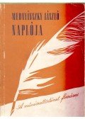 Brestyánszky Ilona Dr. szerk. - Mednyánszky László naplója
