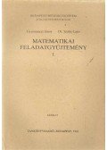 Gyurmánczi János,Dr. Szabó Lajos - Matematikai Feladatgyűjtemény I.