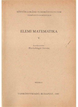 Hortobágyi István - Elemi matematika V.,  1980 antikvár könyv