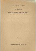 Dr. Baló József - Logikai munkafüzet