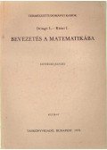 Dr. Kátai Imre,Dringó László - Bevezetés a matematikába