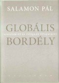 Salamon Pál - Globális bordély (dedikált)