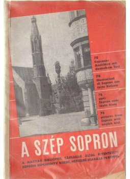Dr. Heimler Károly - A szép Sopron,  1933 antikvár könyv