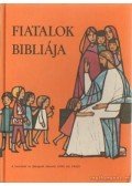 Anne De Vries - Fiatalok Bibliája